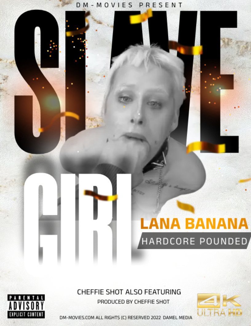 Slave girl Lana Banana Hardcore Pounded