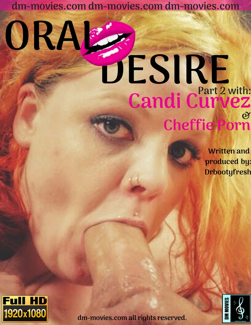 Oral desire with Candi Curvez